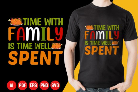 Time with Family Graphics for T-Shirt Designs & Merchandise